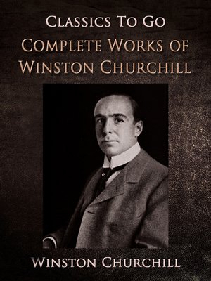 Project Gutenberg Complete Works of Winston Churchill - ebook